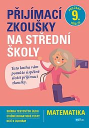 P�ij�mac� zkou�ky na st�edn� �koly Matematika -. t��da