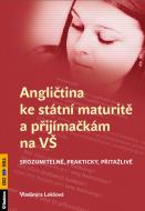 Angli�tina ke st�tn� maturit� a p�ij�ma�k�m na v�