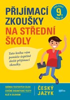 P�ij�mac� zkou�ky na st�edn� �koly � �esk� jazyk pro 9. t��du
