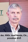 �l�nky - doc. RNDr. Josef Benda, CSc., prorektor Bankovn�ho institutu vysok� �koly