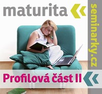 Maturita krok za krokem 4: Profilov� ��st maturity (spole�enskov�dn� p�edm�ty)