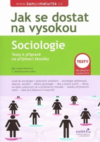 Sociologie - �vod do sociologie v testov�ch ot�zk�ch