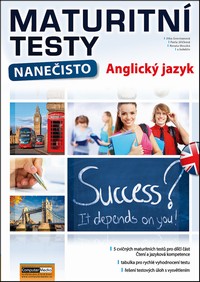 Maturitn� testy nane�isto Anglick� jazyk
