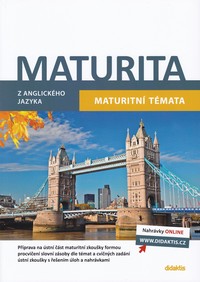 Maturita z anglick�ho jazyka  - Maturitn� t�mata