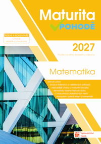 Maturita v pohod� � Matematika 2027