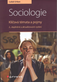 Sociologie - Kl��ov� t�mata a pojmy